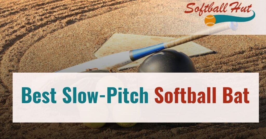 Best Slow-Pitch Softball Bat