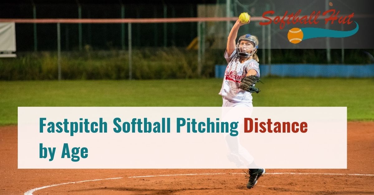 Fastpitch Softball Pitching Distance by Age
